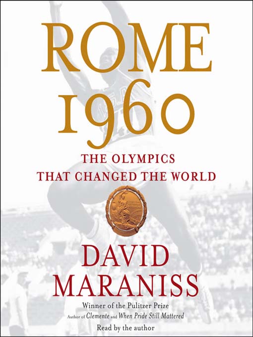 Title details for Rome 1960 by David Maraniss - Wait list